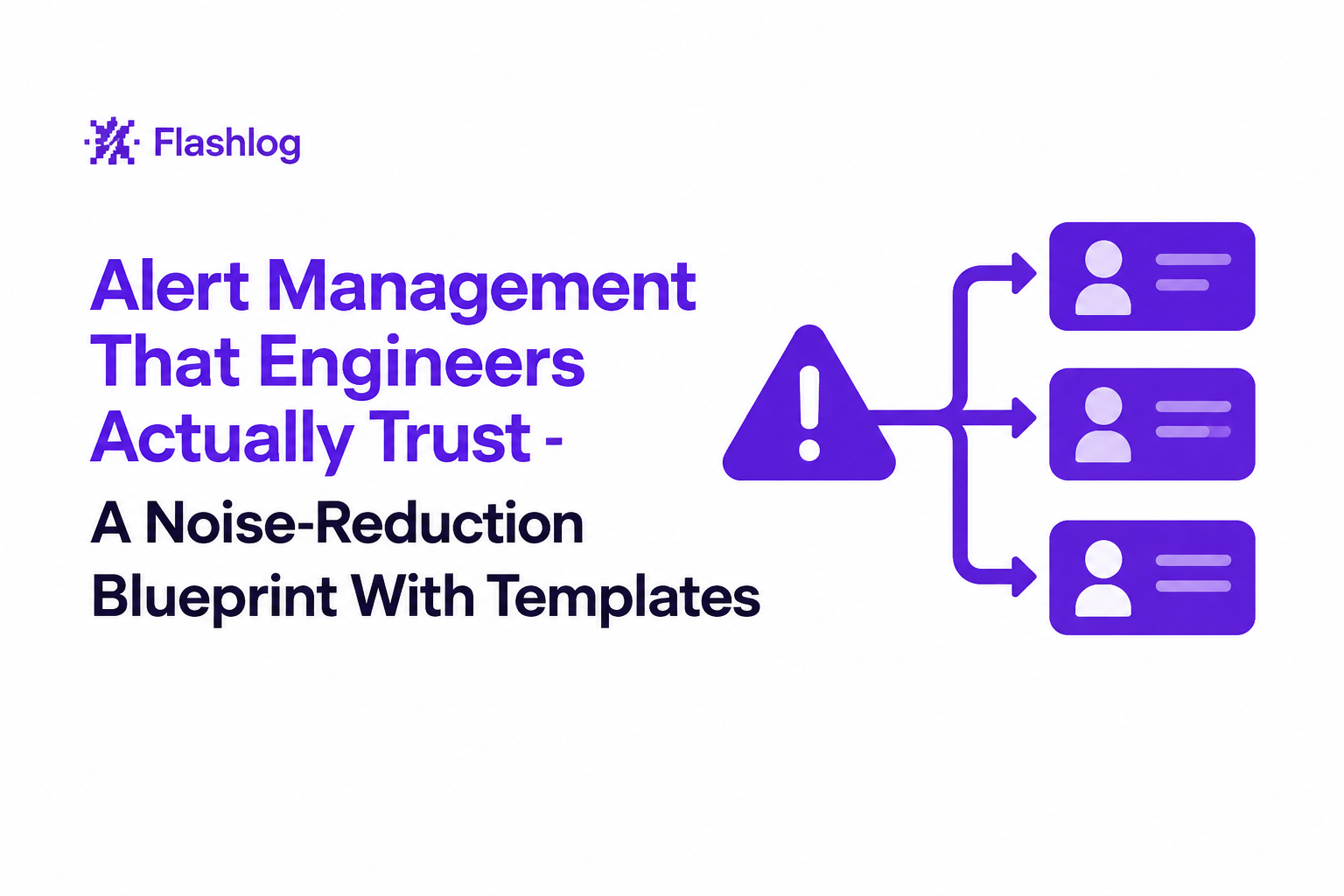 alert-management-blueprint-noise-reduction-templates image 2.jpg