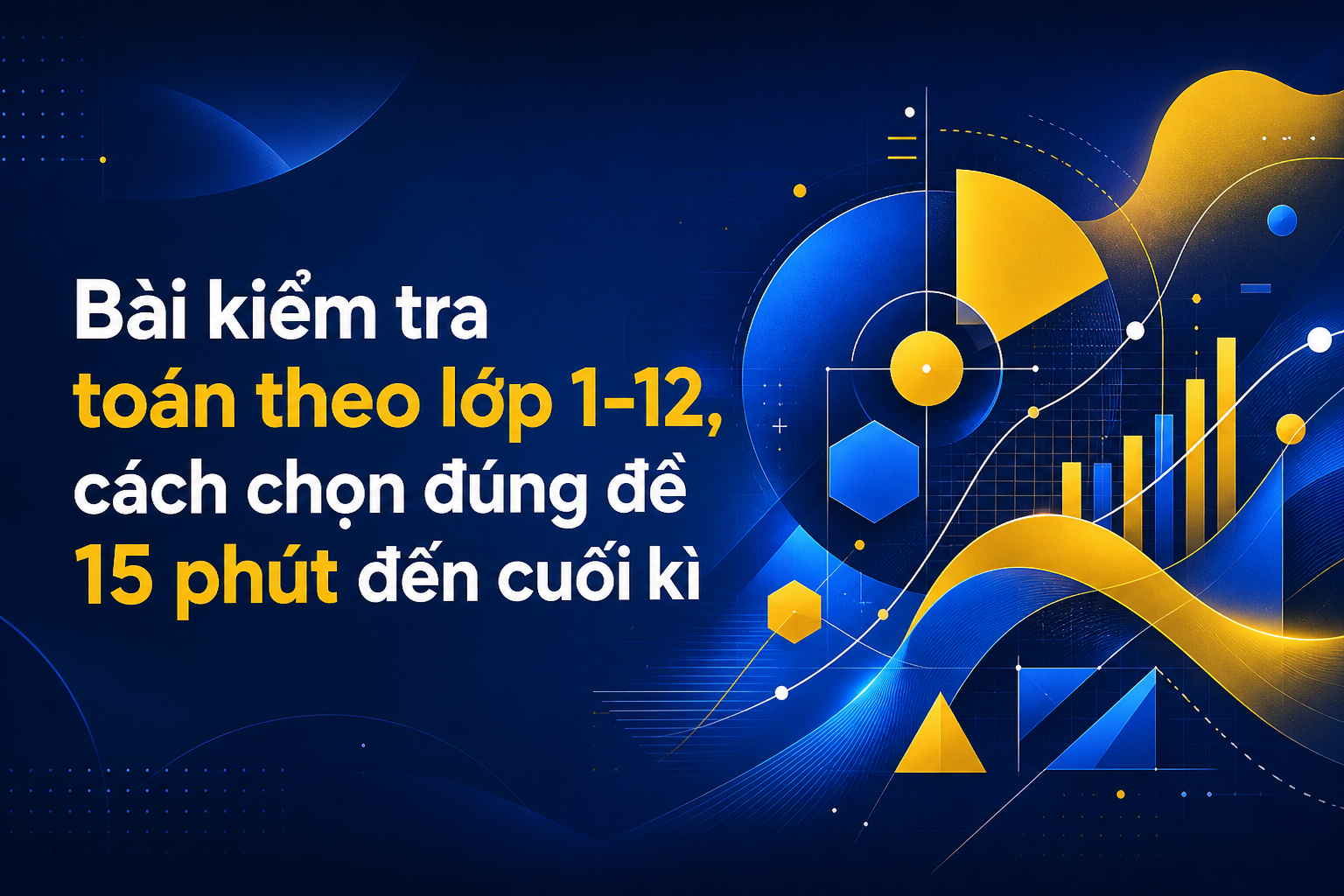 Minh họa blueprint và sổ lỗi sai sau bài kiểm tra toán