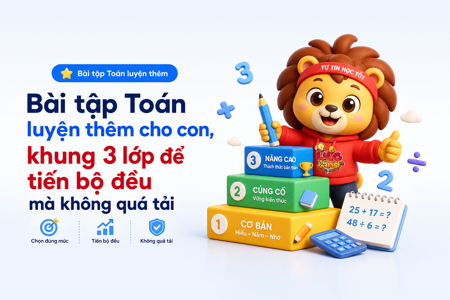 Khung 3 lớp bài tập Toán luyện thêm cho học sinh lớp 6-9