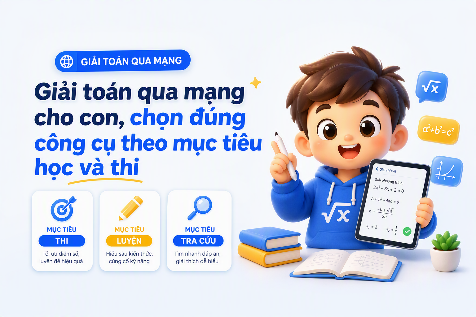 Bảng tiêu chí chọn công cụ giải toán qua mạng cho phụ huynh