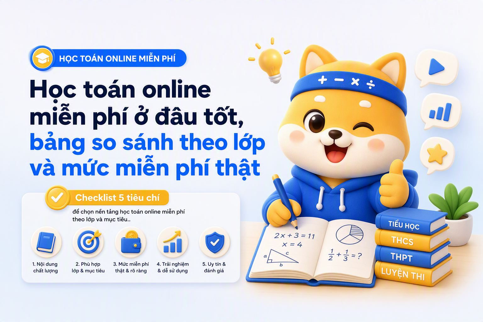 Checklist chọn học toán online miễn phí theo 5 tiêu chí