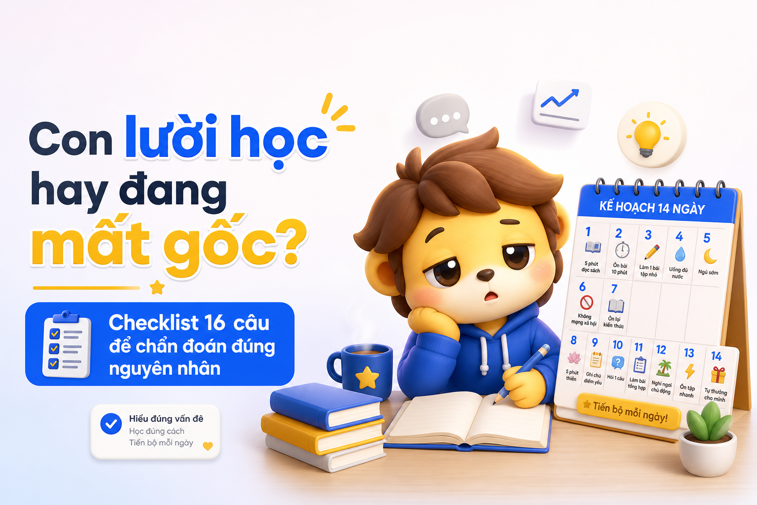 Kế hoạch 14 ngày giảm xao nhãng và vào nhịp học lại