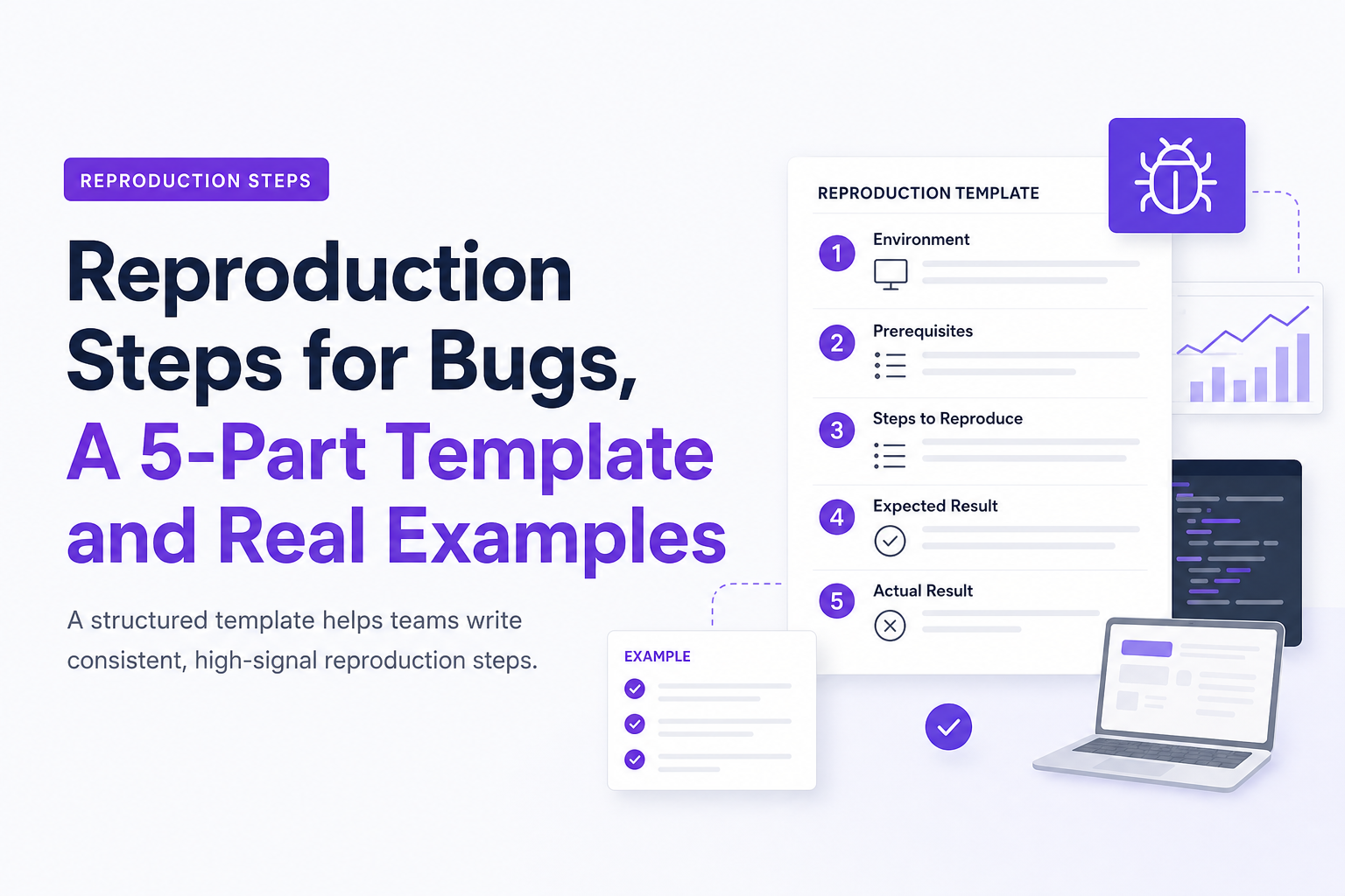 reproduction-steps-for-bugs-a-5-part-template-and-real-examples image 1.jpg