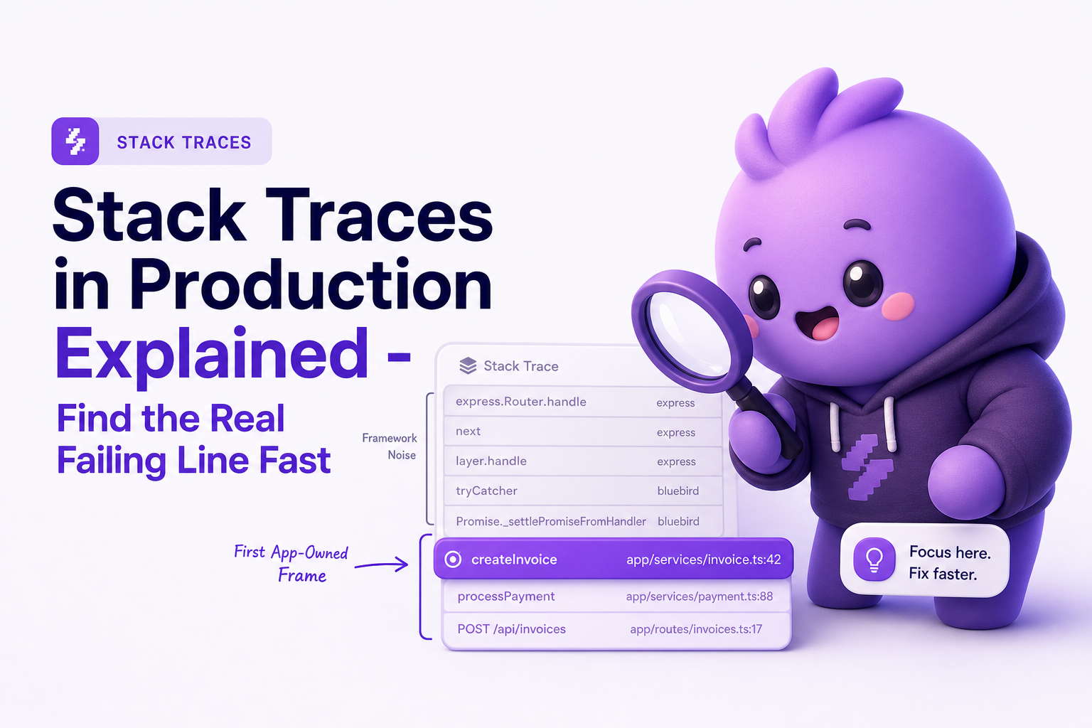 stack-traces-in-production-explained-find-the-real-failing-line-fast image 2.jpg