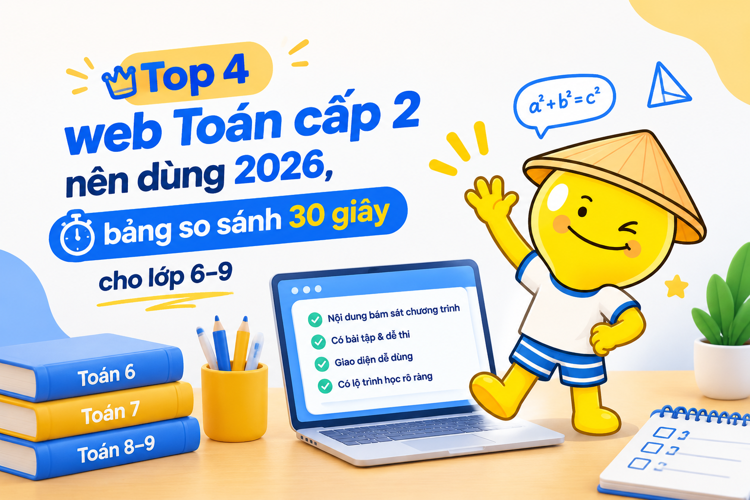 Bảng tiêu chí chọn web Toán cấp 2 cho lớp 6–9
