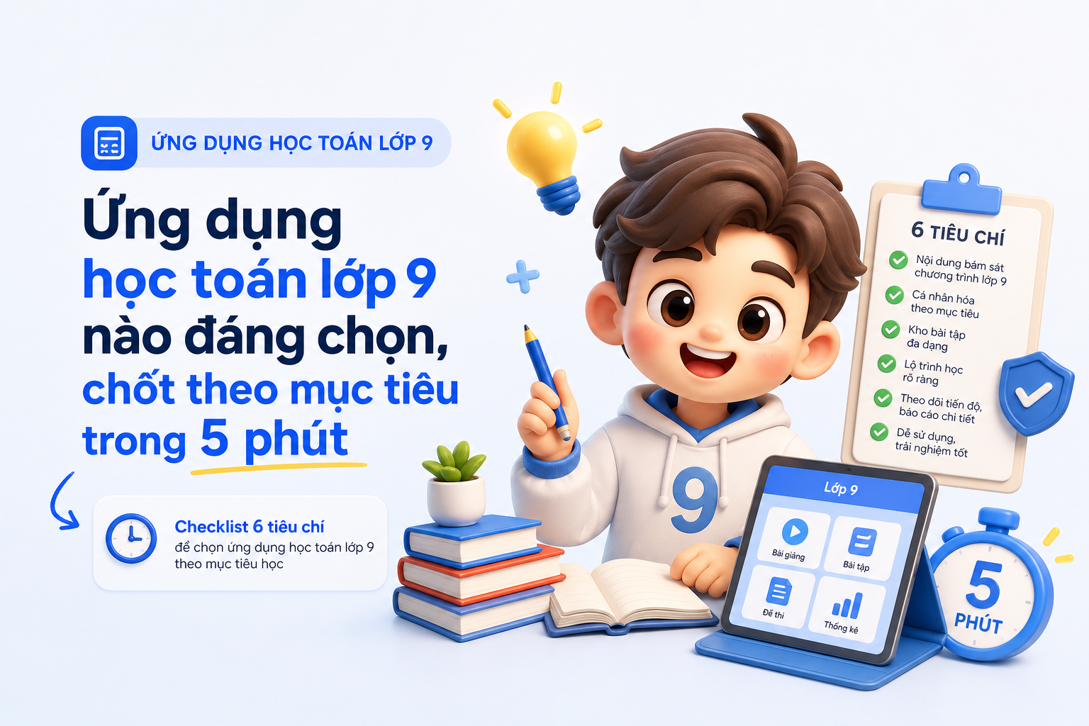 Checklist chọn ứng dụng học toán lớp 9 theo mục tiêu